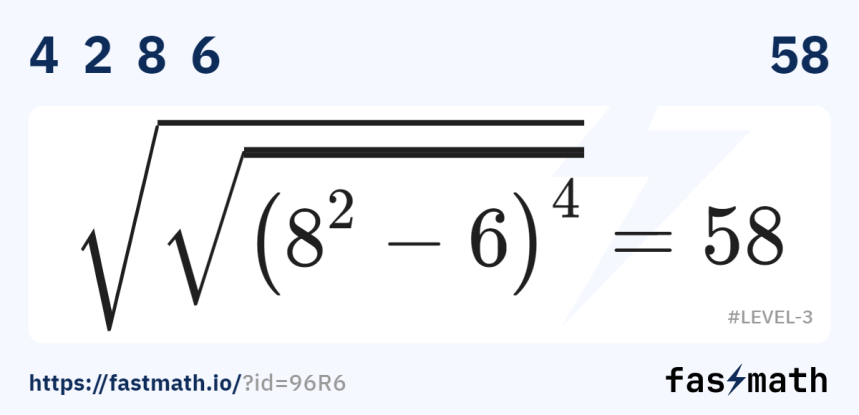 8 ยกกำลัง 2 ลบ 6 ทั้งหมดยกกำลัง 4 แล้วถอดรากที่สองสองครั้งซ้อนกัน เท่ากับ 58